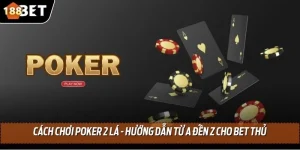 cach choi poker 2 la thumb